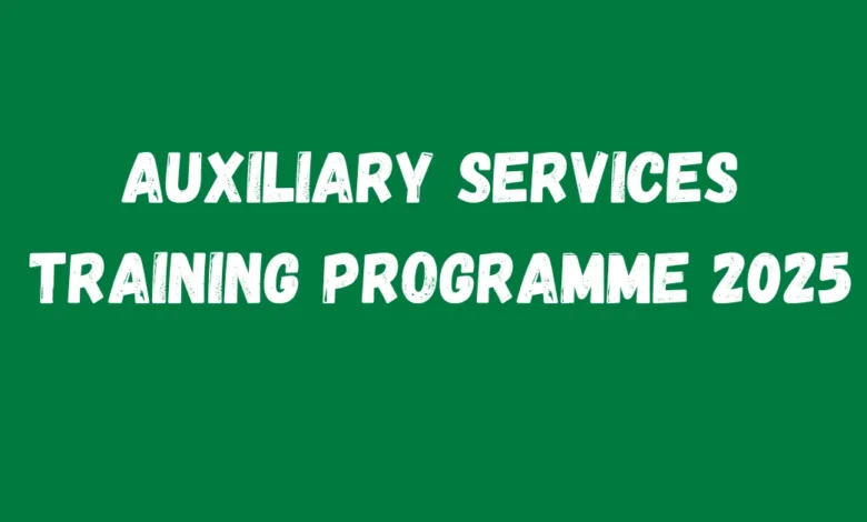 Auxiliary Services Training Programme 2025