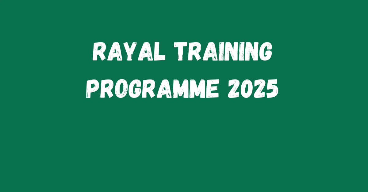 Rayal Training Programme 2025