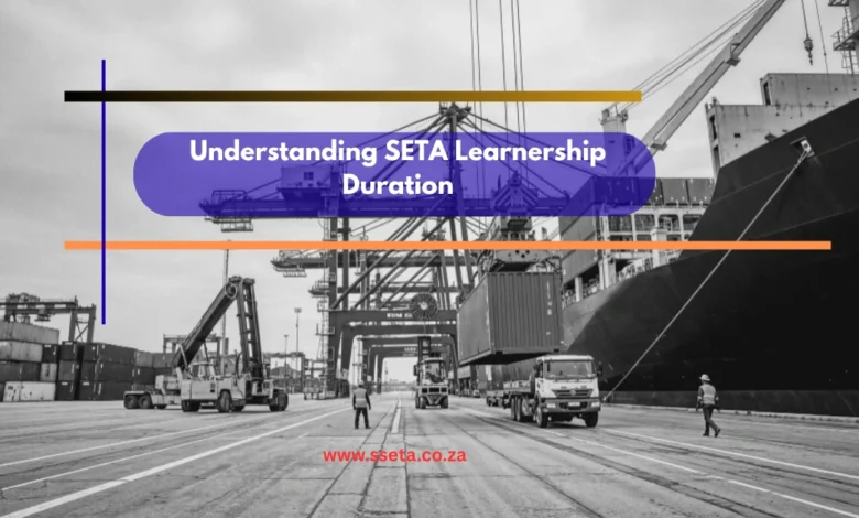 Understanding SETA Learnership Duration
