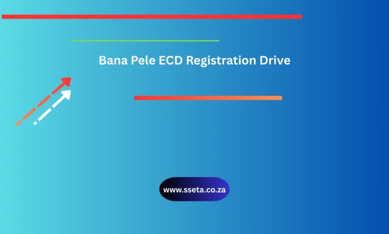 Bana Pele ECD Registration Drive 2025