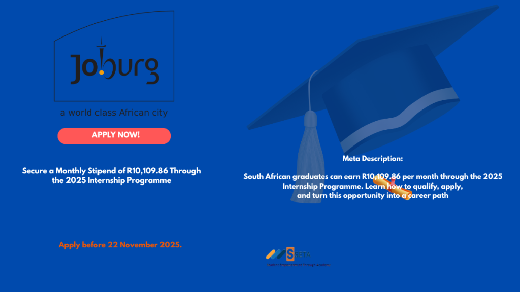 Monthly Stipend of R10,109.86 Through the 2025 Internship Programme