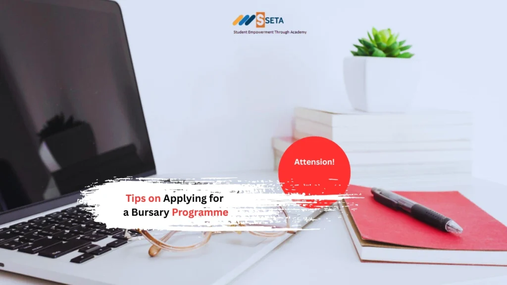 Tips on Applying for a Bursary Programme