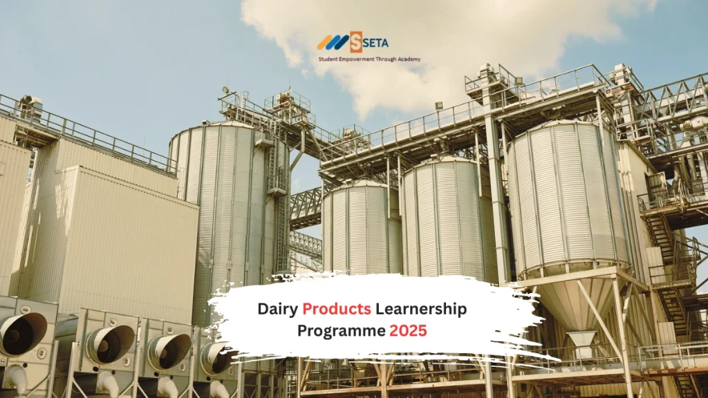 Dairy Products Learnership Programme 2025