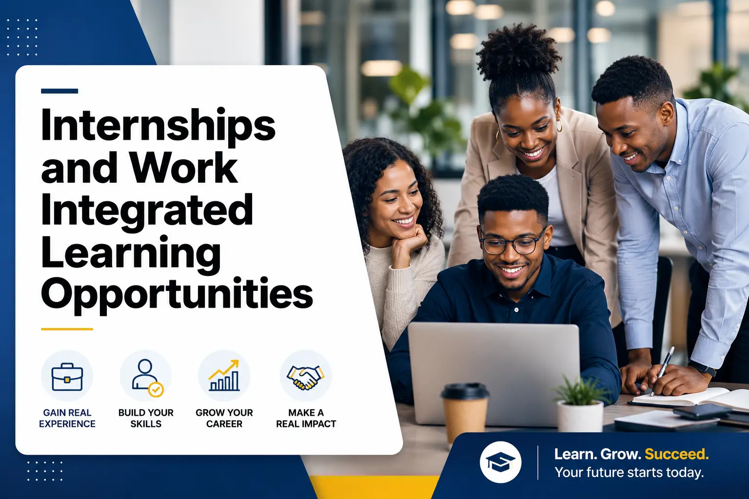 Internships and Work Integrated Learning